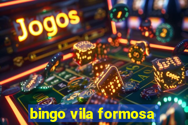 bingo vila formosa